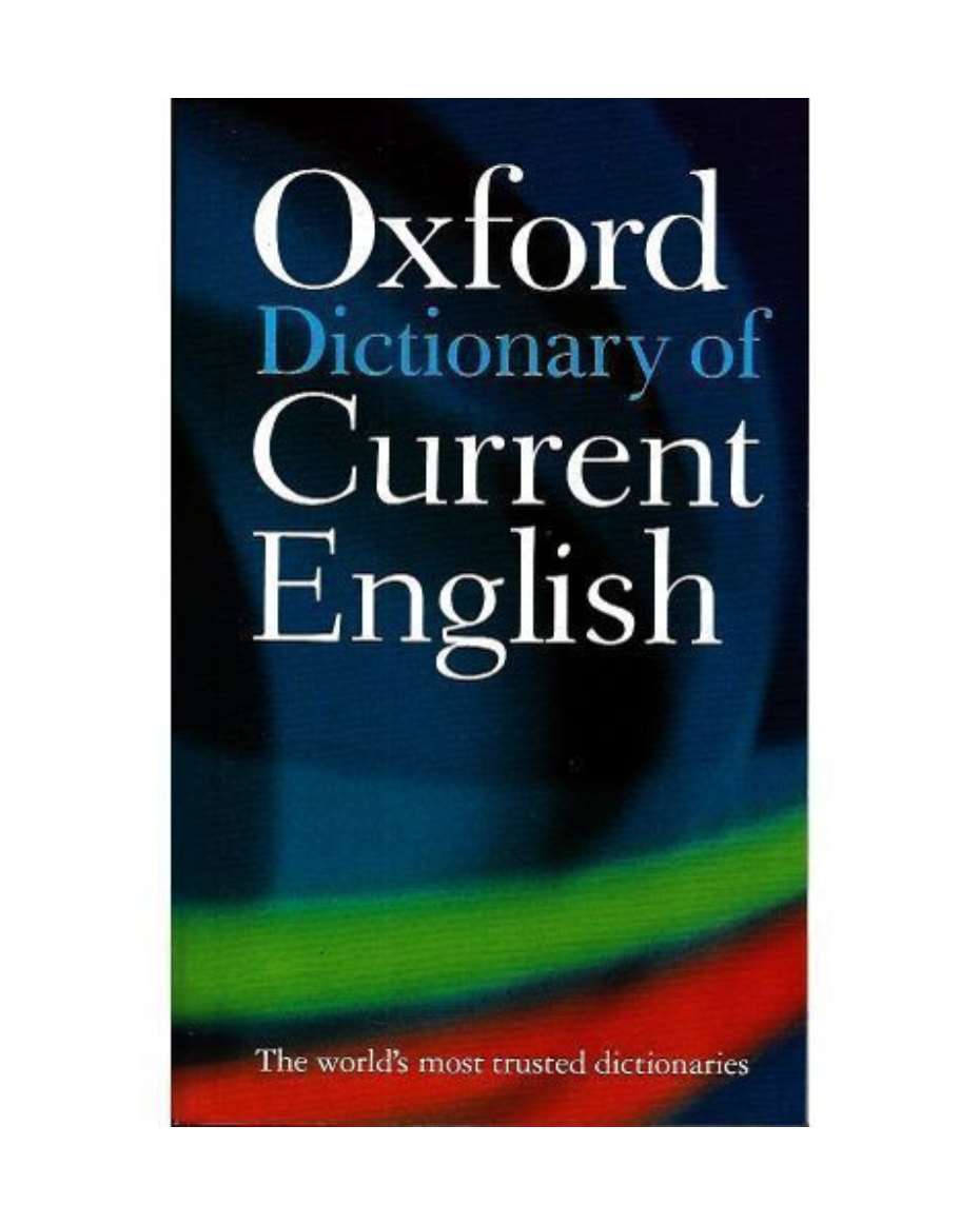 OXFORD DICTIONARY OF CURRENT ENGLISH